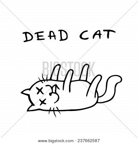 pics Dead Cat Cartoon Image https www shutterstock com image vector dead cat blood vector illustration isolated 1332992276