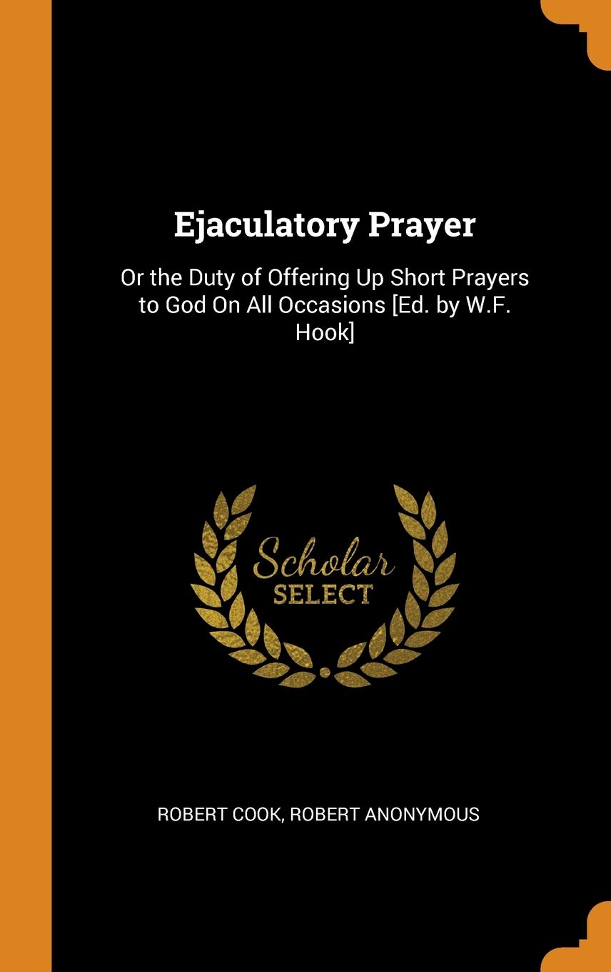 pic Ejaculatory Prayer the one true faith