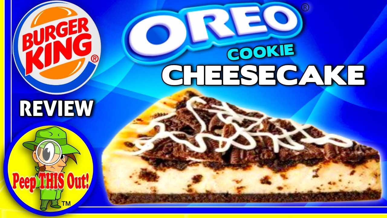 images Oreo Cheesecake Burger King burger king oreo cookie cheesecake