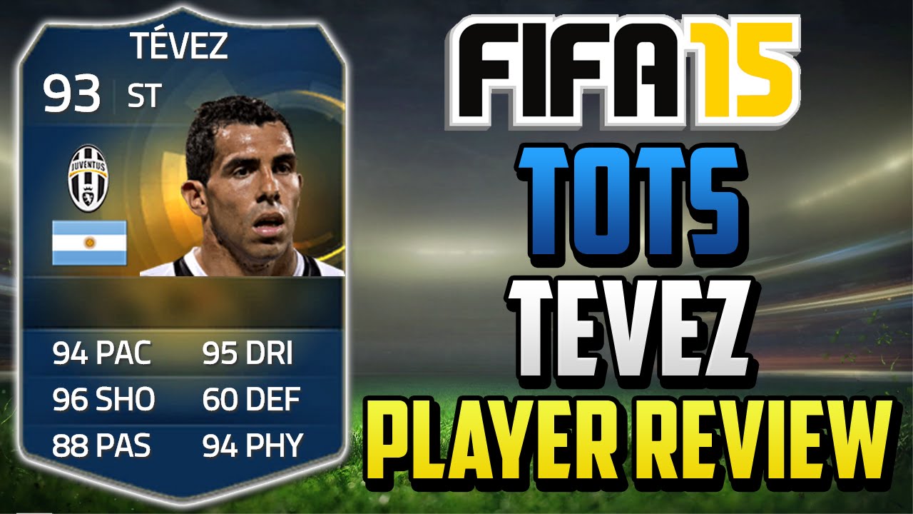 pics Tevez Fifa 15 fifa 15 tots 93 tevez review in game stats ultimate team player review tots tevez fut 15